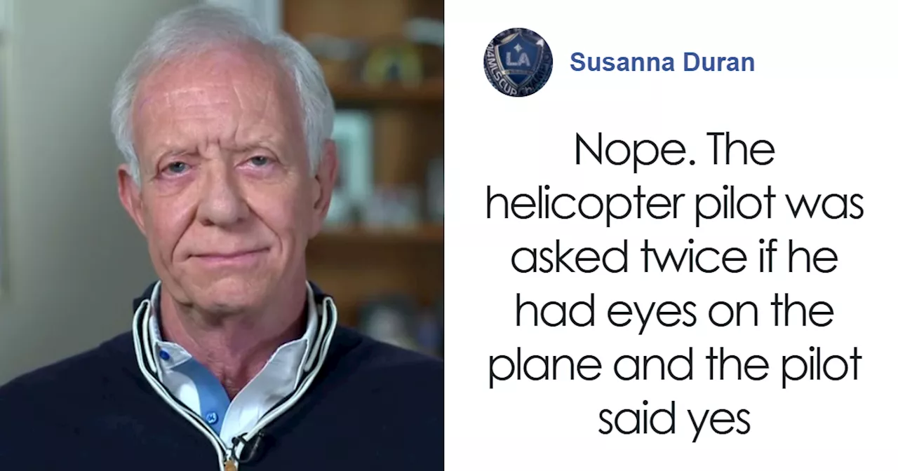 Sullenberger Discusses Factors Contributing to Fatal Helicopter-Plane Collision