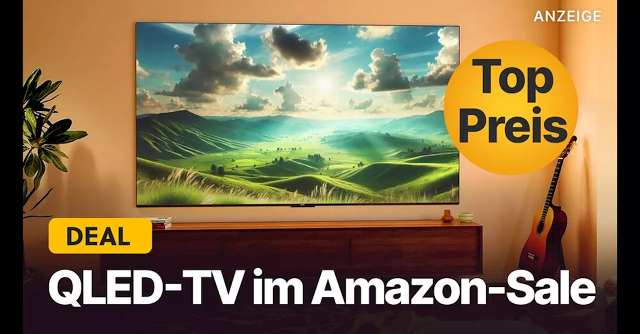 Amazon reduziert QLED 4K-Fernseher auf Black-Friday-Niveau!