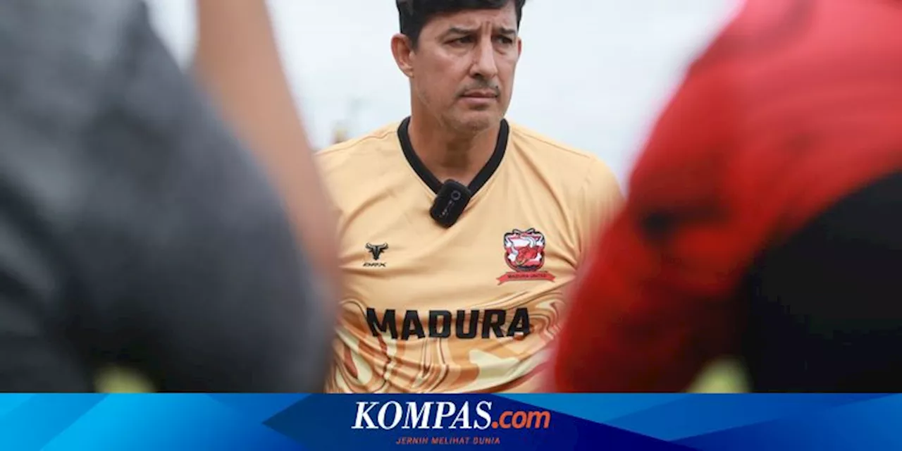 Alfredo Vera: Madura United Butuh Mental Kuat dan Sabar Atasi Persis