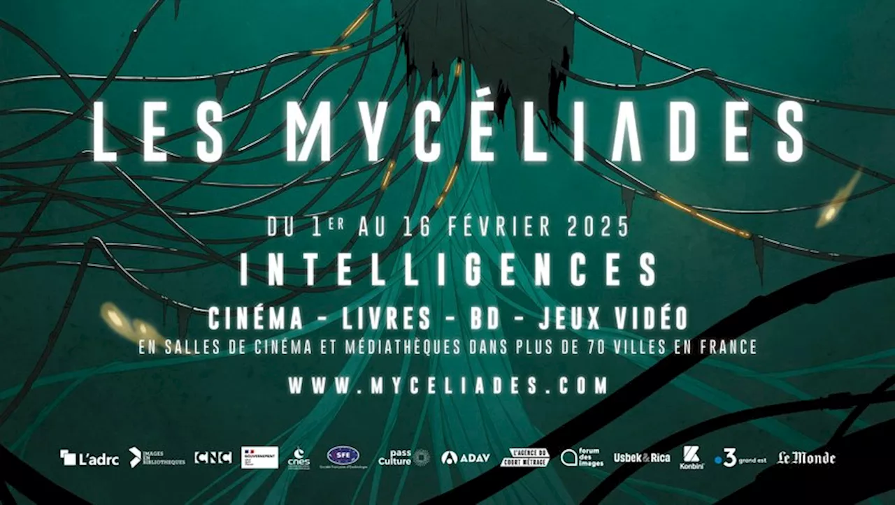 C’est parti pour Les Mycéliades, ce festival de science-fiction qui stimule les intelligences