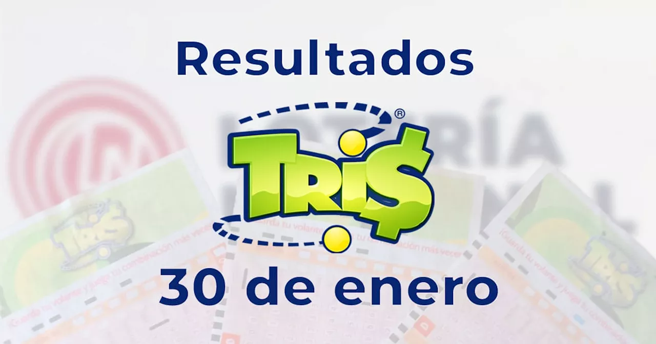 Resultados del Tris de hoy 30 de enero del 2025. Ve aquí los números ganadores