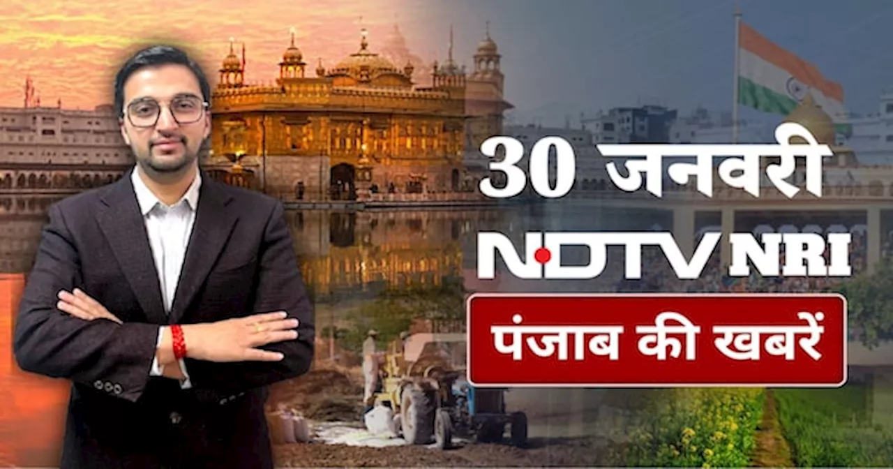 NDTV NRI PUNJAB: Khalistani Nijjar Murder Case, Punjab Cabinet in Delhi, and More Top News