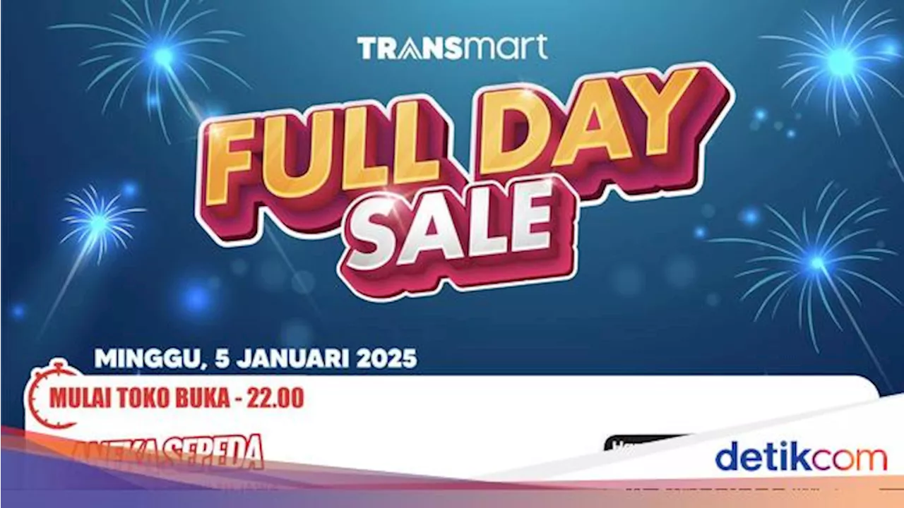 Transmart Full Day Sale Hadir Lagi Diskon Hingga 60% + 20%!