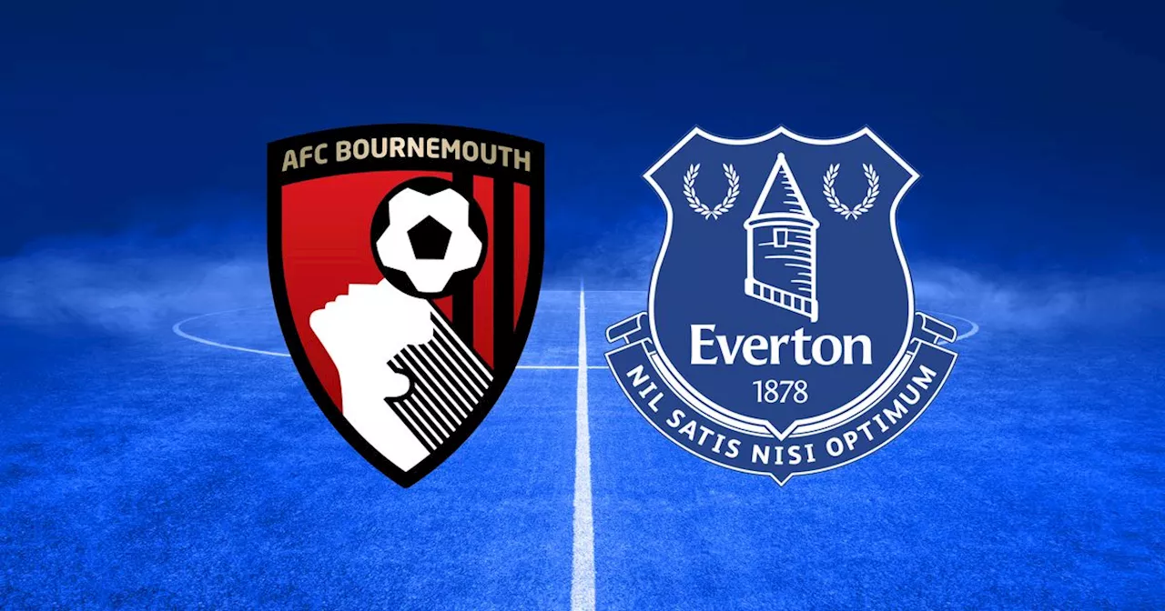 Bournemouth vs Everton LIVE - score, David Brooks goal, Broja injury and commentary stream