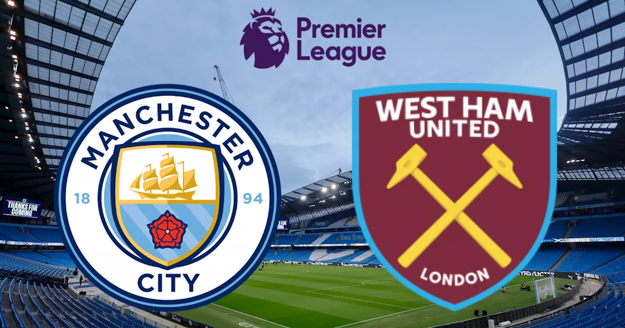 Man City vs West Ham: Guardiola's Men Aim to Bounce Back Against Hammers