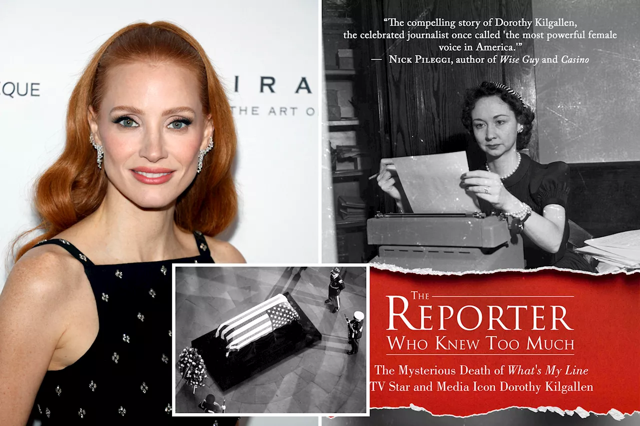 Dorothy Kilgallen's JFK Death Unsolved, Jessica Chastain to Star in 'Murder Mystery' Film