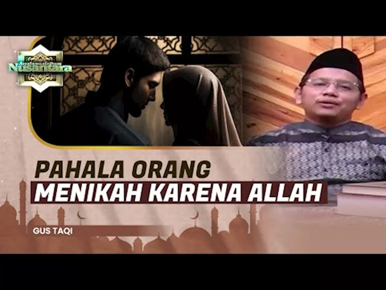 Keutamaan Pernikahan Dalam Islam