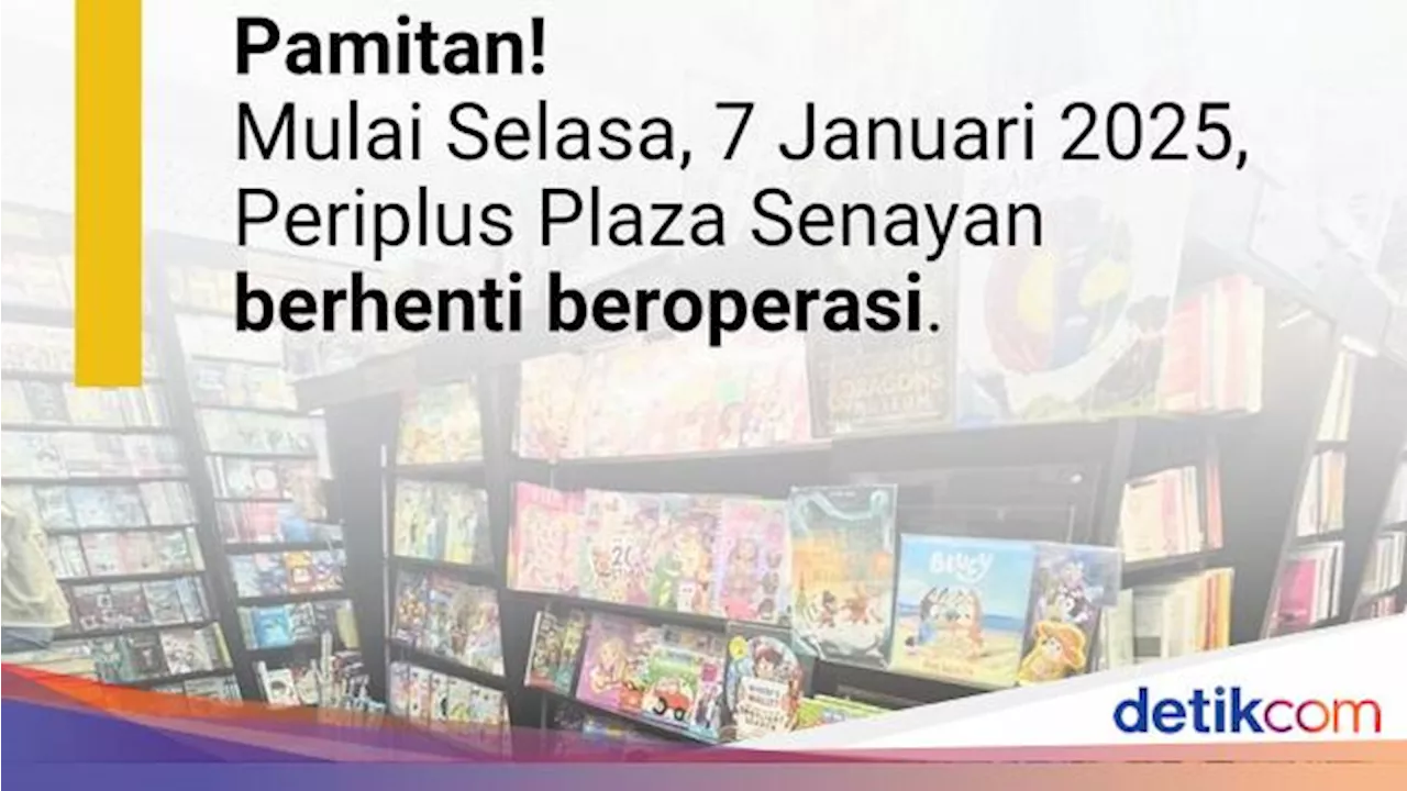 Toko Buku Periplus Tutup Cabang di Plaza Senayan