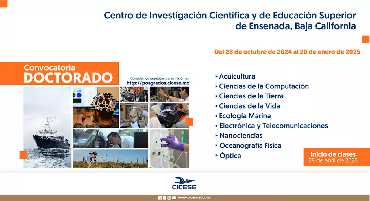 CICESE Abre Convocatoria para Doctorados en Ciencias con Inicio en Abril de 2025