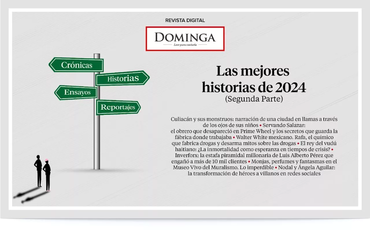 DOMINGA: Estas son las mejores historias de 2024 (II)