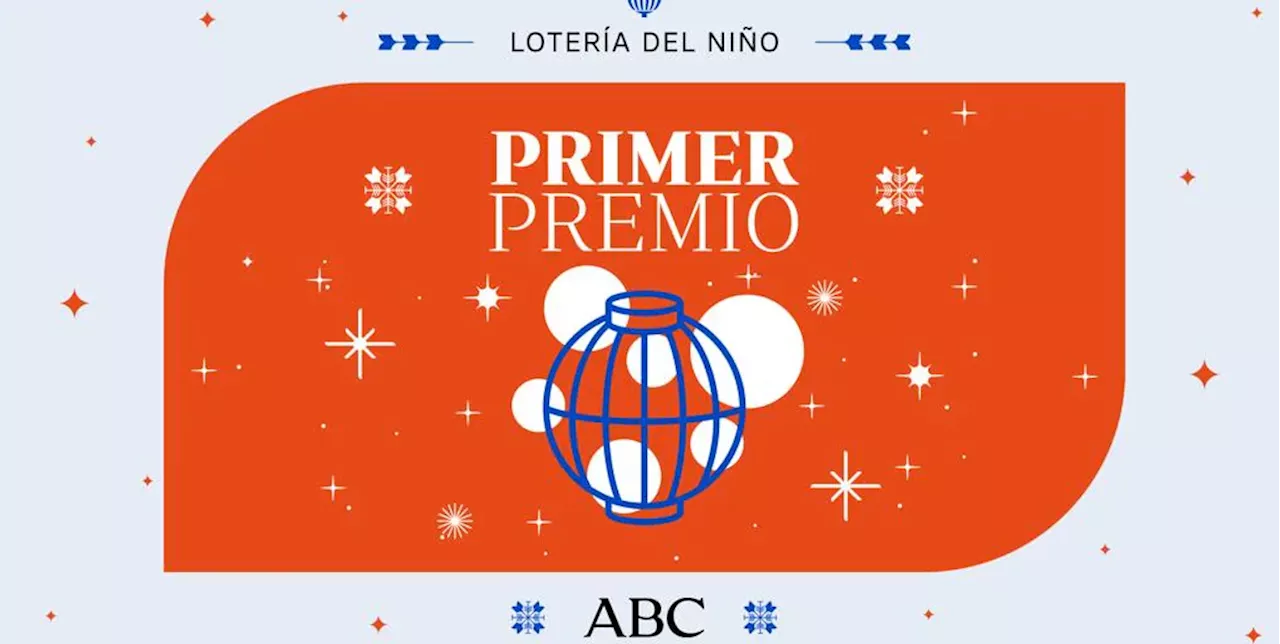 Lotería del Niño 2025: Primer Premio, Probabilidades y Más