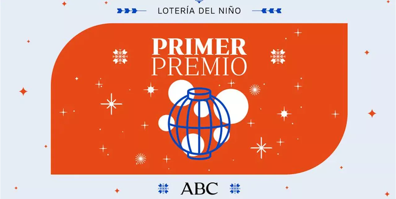 El 78908 se corona con el Primer Premio de la Lotería del Niño 2025