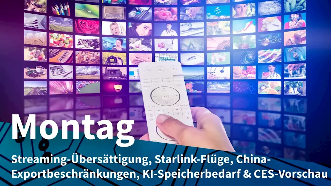 Montag: Streaming-Müdigkeit in den USA, Starlink-Internet gratis bei US-Flügen