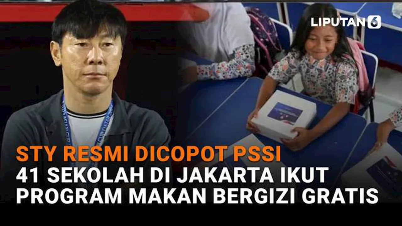 STY Resmi Dicopot PSSI, 41 Sekolah di Jakarta Ikuti Program Makan Bergizi Gratis