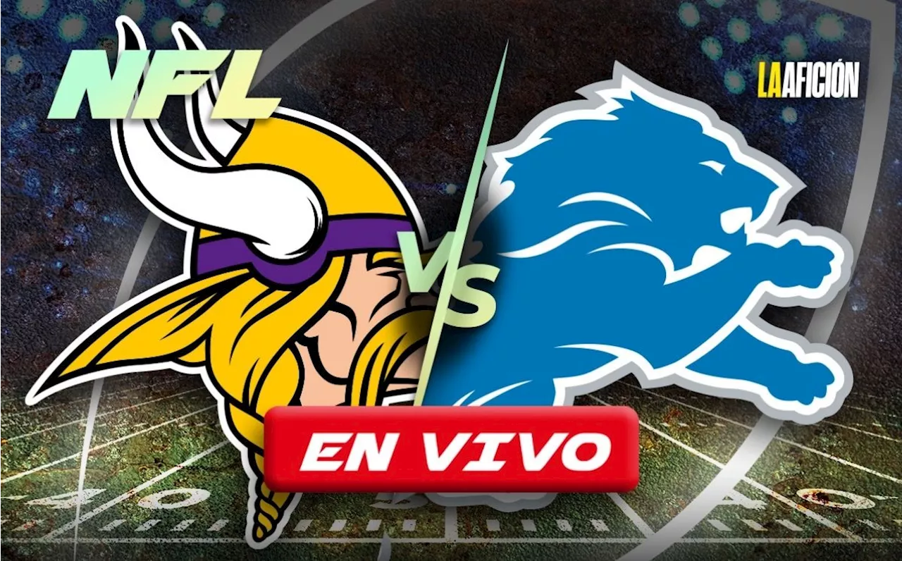 Vikings vs Lions: Cierre de temporada regular de la NFL en el Sunday Night Football