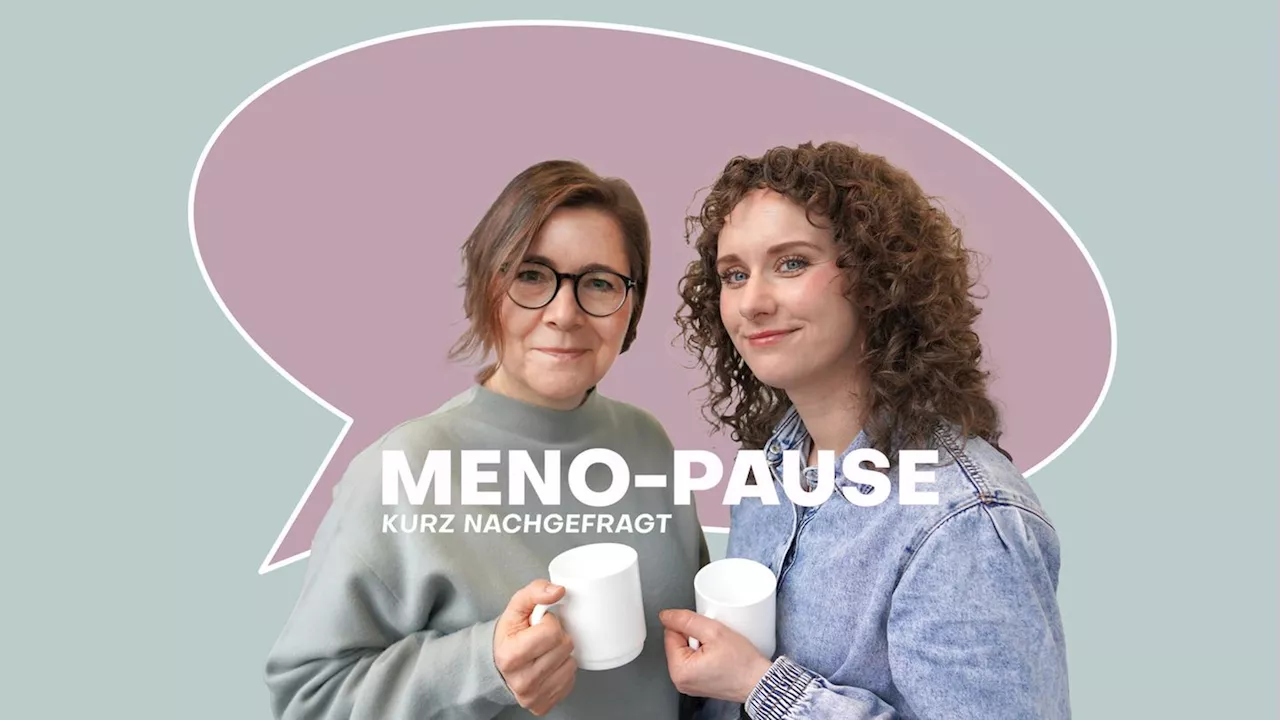 Wechseljahre: Prämenopause, Perimenopause, Menopause - Was ist was?