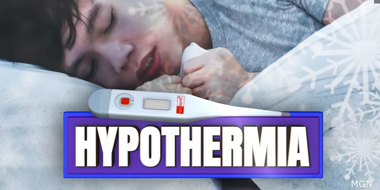 Hypothermia: Dangers and Precautions