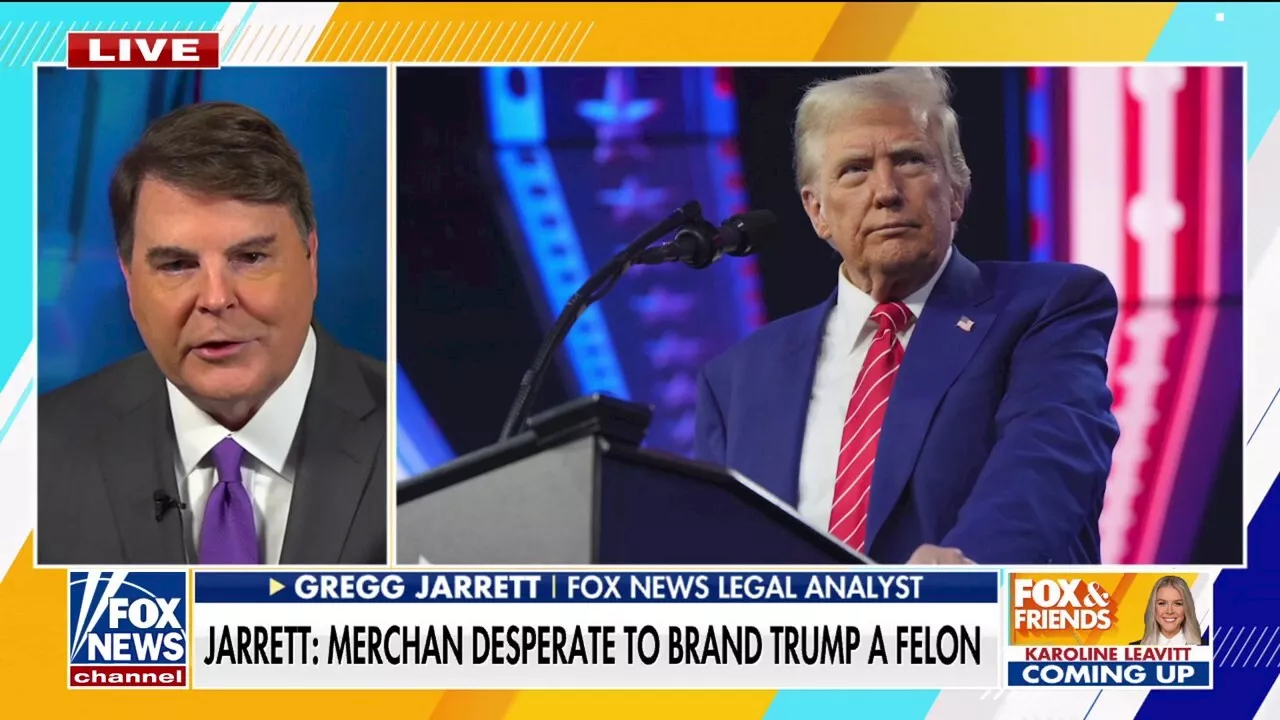 Fox News Analyst Alleges Judge Merchan's 'Desperate' Attempt to Label Trump 'Convicted Felon' Before Inauguration