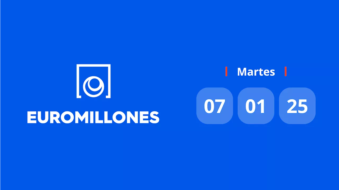 Resultado Euromillones: comprobar número hoy martes 7 de enero de 2025