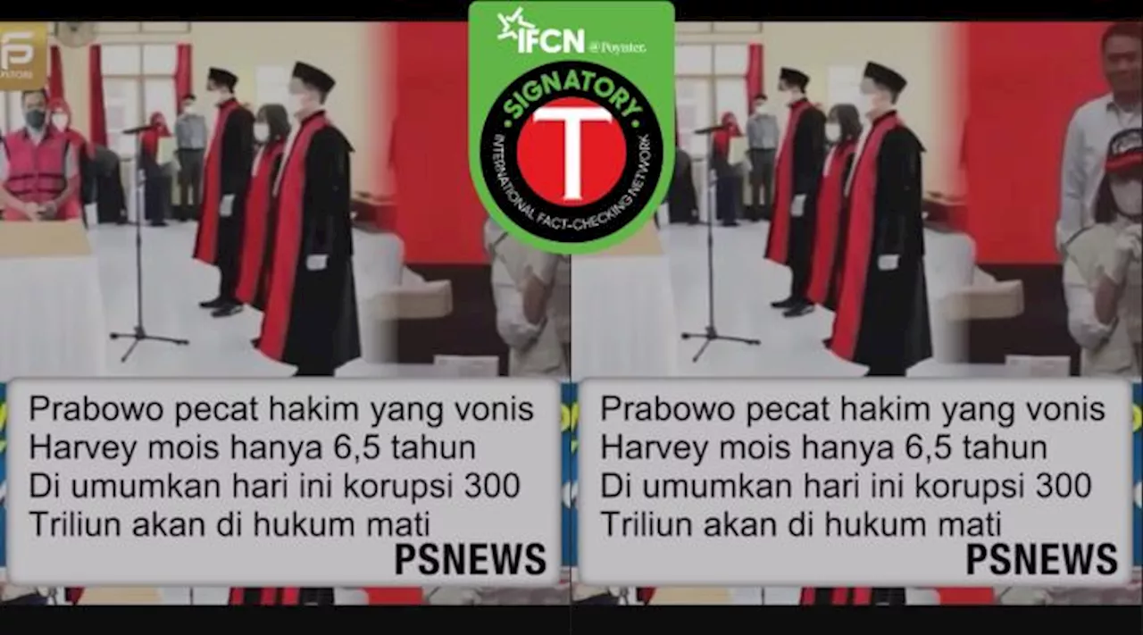 Klaim Prabowo Pecat Hakim Harvey Moeis Dibantah