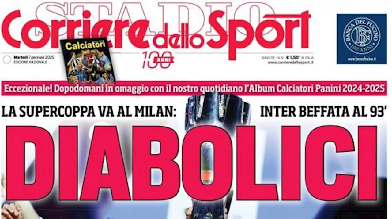 La Supercoppa va al Milan, Inter beffata al 93'