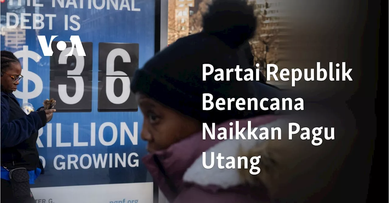 Partai Republik Berencana Naikkan Pagu Utang