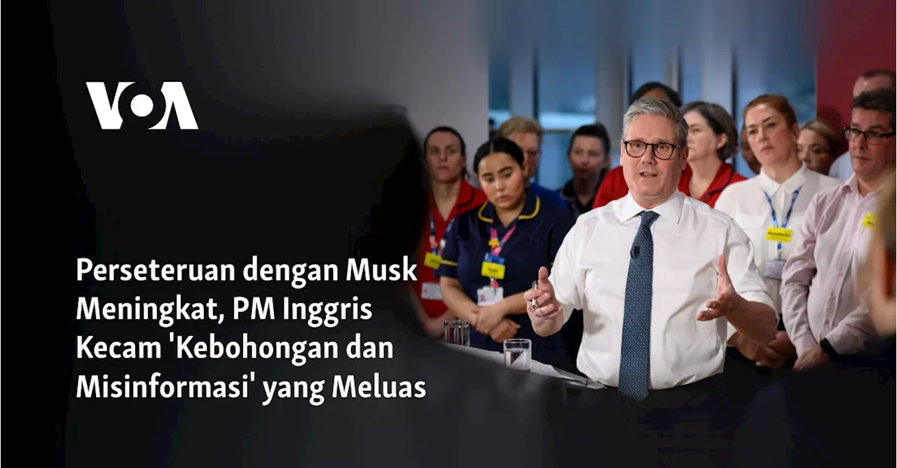 PM Inggris Kecam 'Kebohongan dan Misinformasi' Elon Musk