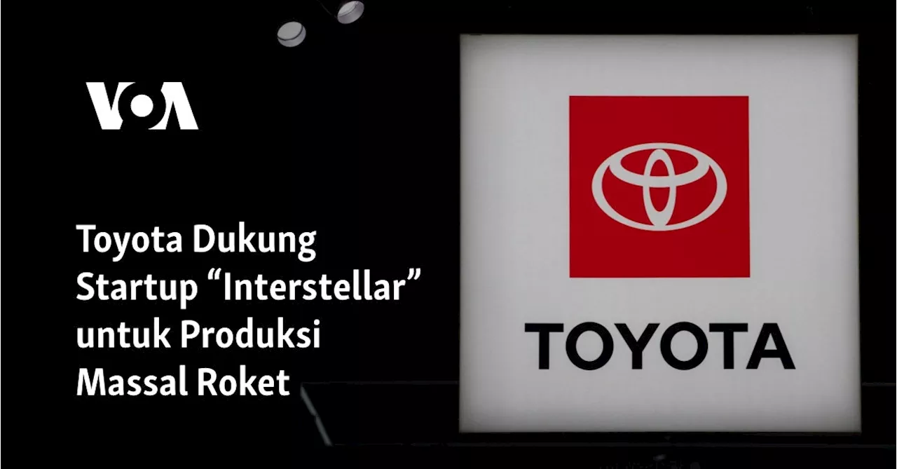 Toyota Berinvestasi di Startup Roket untuk Eksplorasi Antariksa