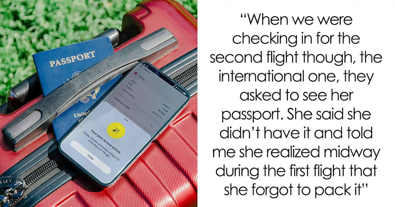 Boyfriend Goes on Trip Without Girlfriend After She Forgets Passport