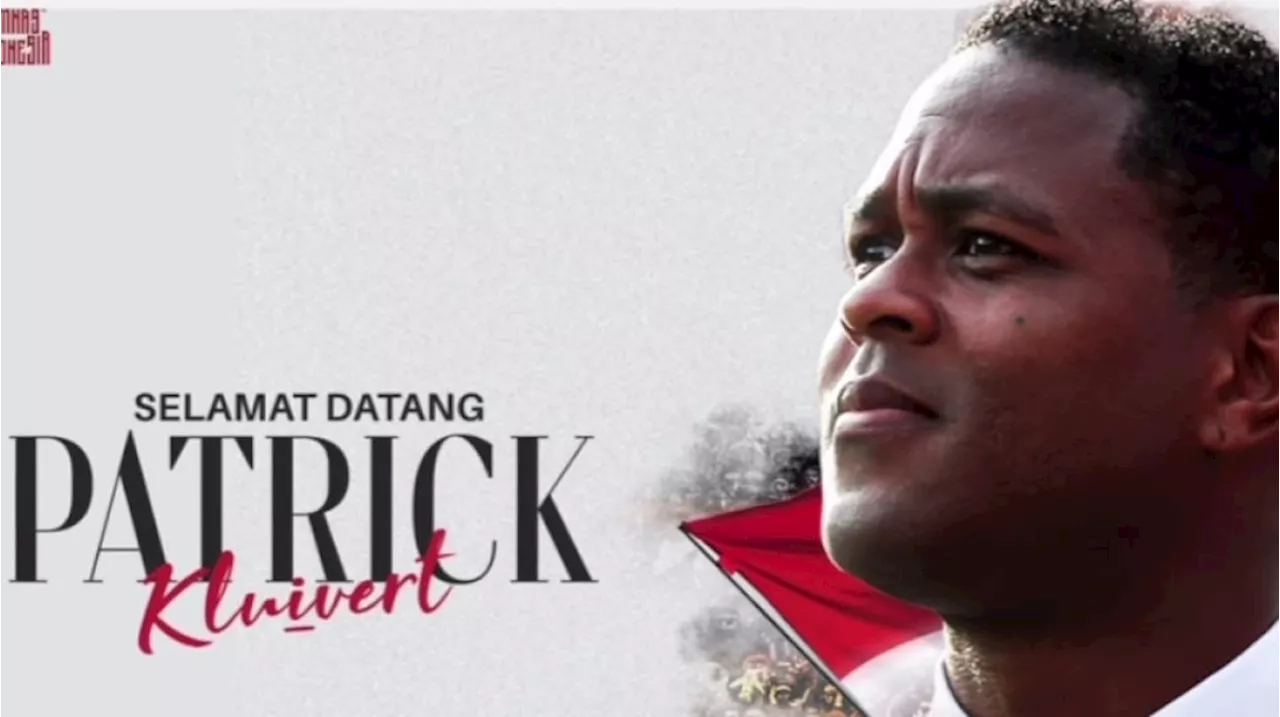 Belum Melatih, Patrick Kluivert Sudah Diusir dari Timnas Indonesia