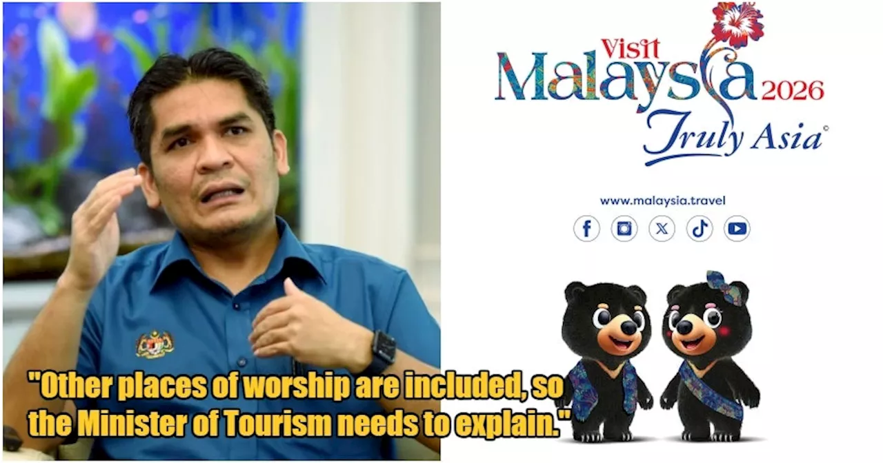 MP Criticises 'Visit Malaysia 2026' Video for Not Featuring Mosques, Demands Explanation From Tourism Minister