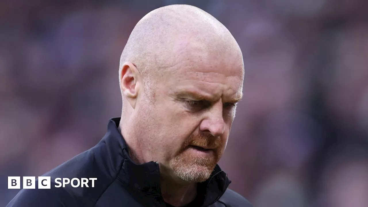 Everton Sack Sean Dyche After Poor Run of Form