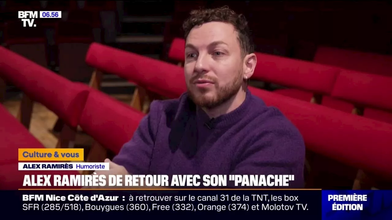 Rencontre avec l'humoriste Alex Ramirès, de retour avec un nouveau spectacle intitulé 'Panache'