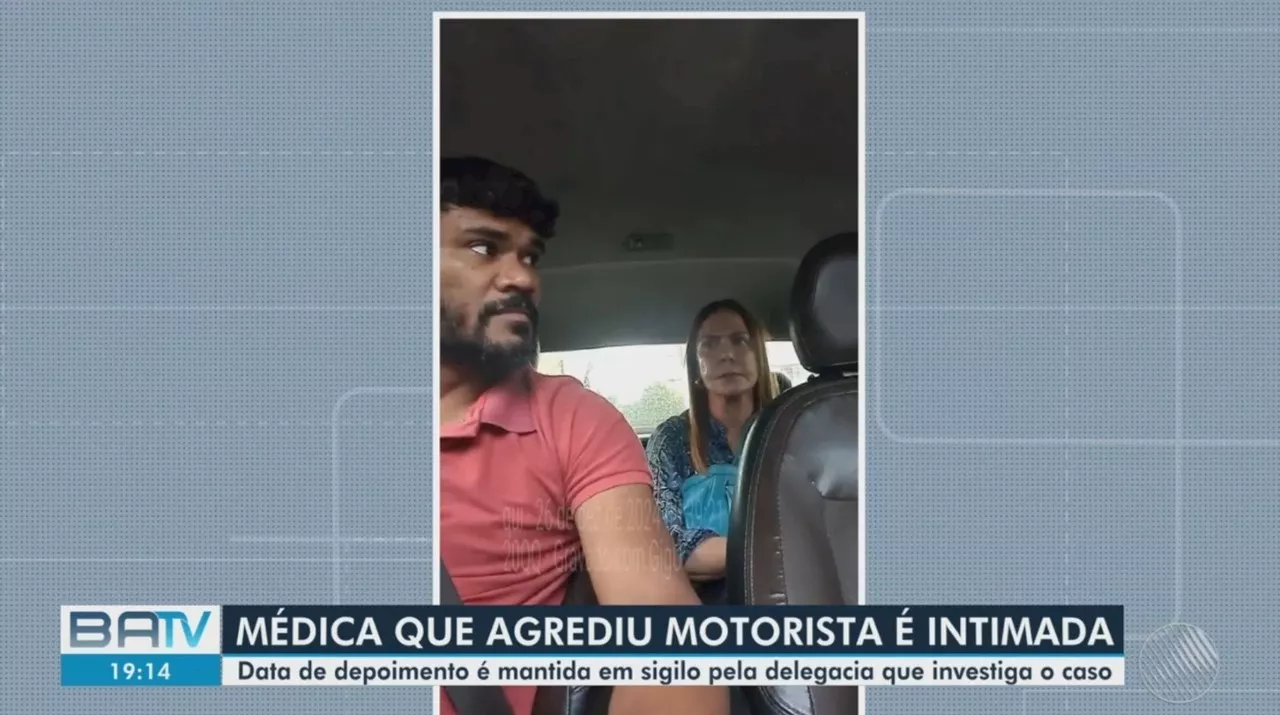 Médica que bateu e xingou motorista de transporte por app em Salvador é intimada a depor