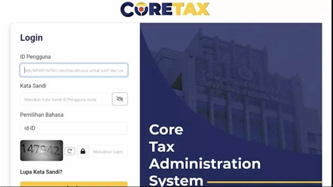 Coretax DJP Resmi Diluncurkan Mulai Januari 2025