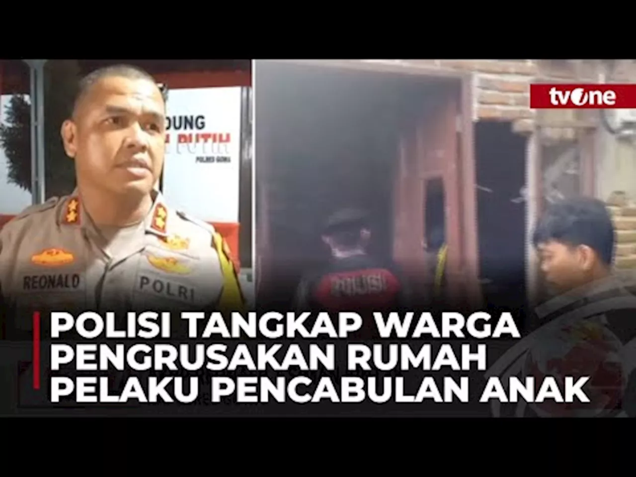 Keluarga Korban Pencabulan Rusak Rumah Terduga Pelaku