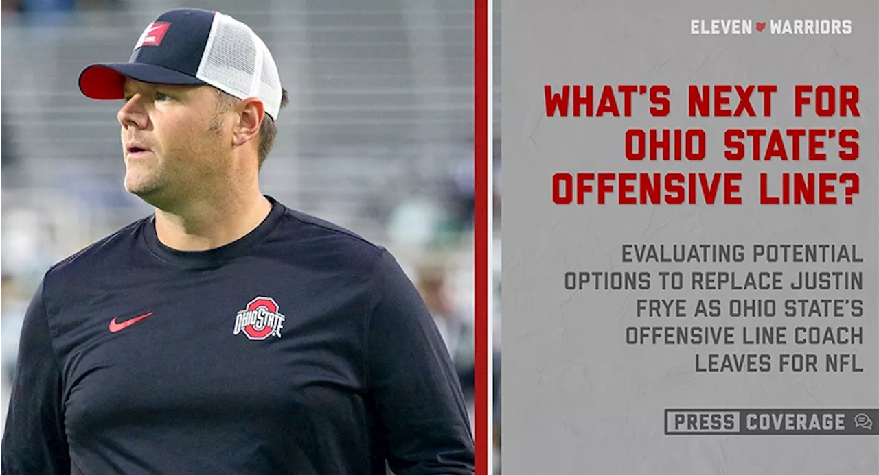 Justin Frye Departs Ohio State for NFL, Leaving Buckeyes to Find Offensive Line Coach