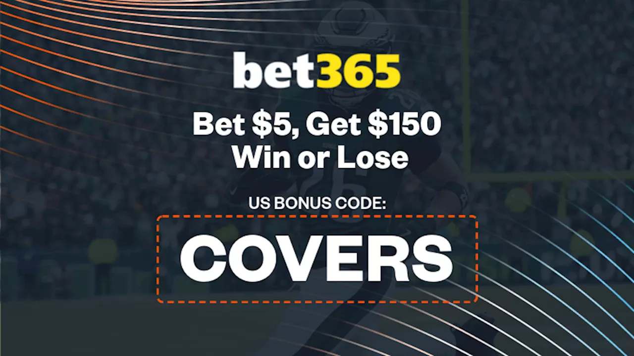 Bet $5, Get $150 with Bet365 Bonus Code 'COVERS'