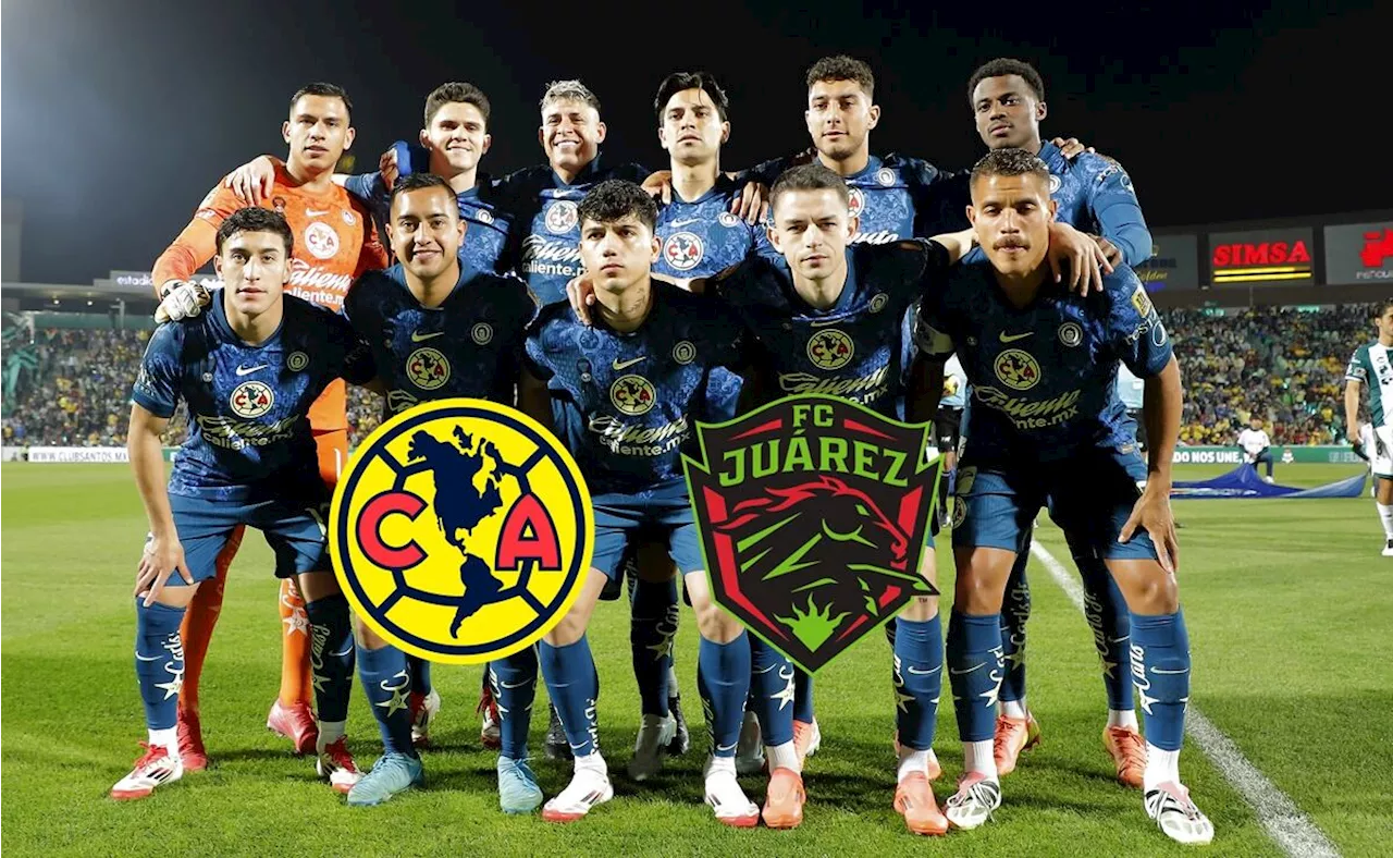 América vs FC Juárez: Horario y canales para ver EN VIVO la Jornada 5 de Liga MX