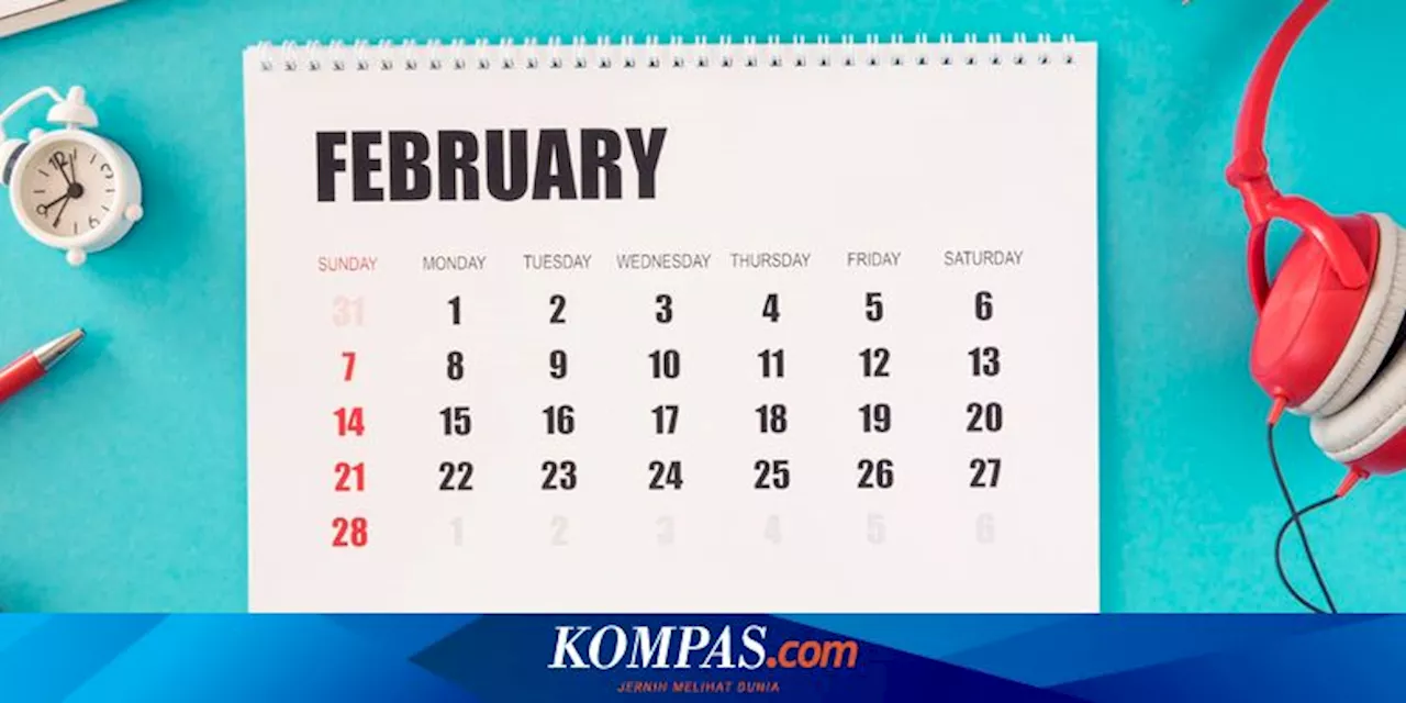 Kalender Februari 2025, Apakah Ada Long Weekend?