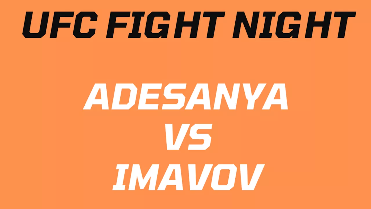 Israel Adesanya vs Nassourdine Imavov : à quelle heure et sur quelle chaîne voir le combat en direct ?