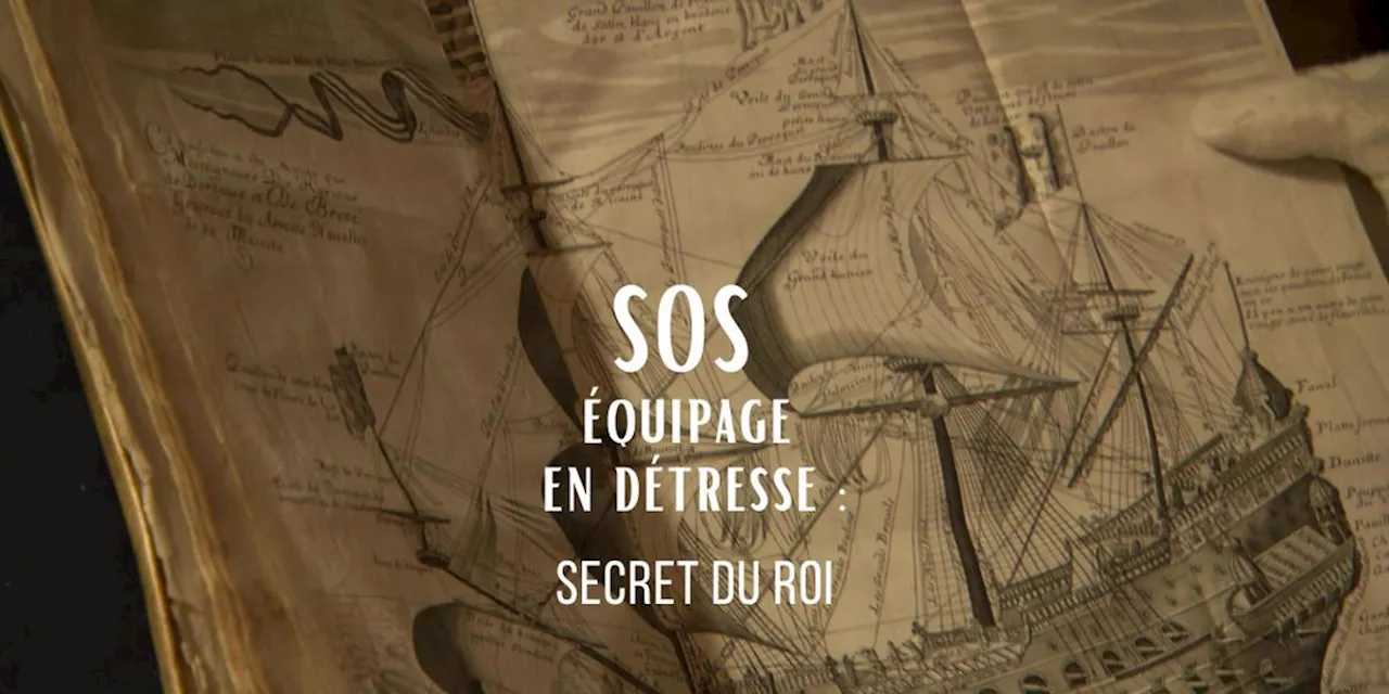 Secrets du Roi : Enquête sur Deux Naufrages Mystérieux du XVIIe Siècle