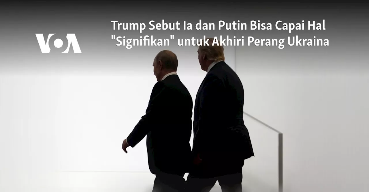 Trump Klaim Telah Berbicara dengan Rusia untuk Akhiri Perang Ukraina