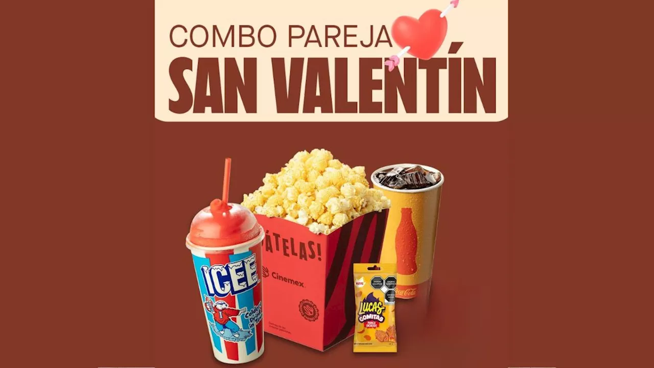 Cinemex lanza su Combo San Valentín 2025