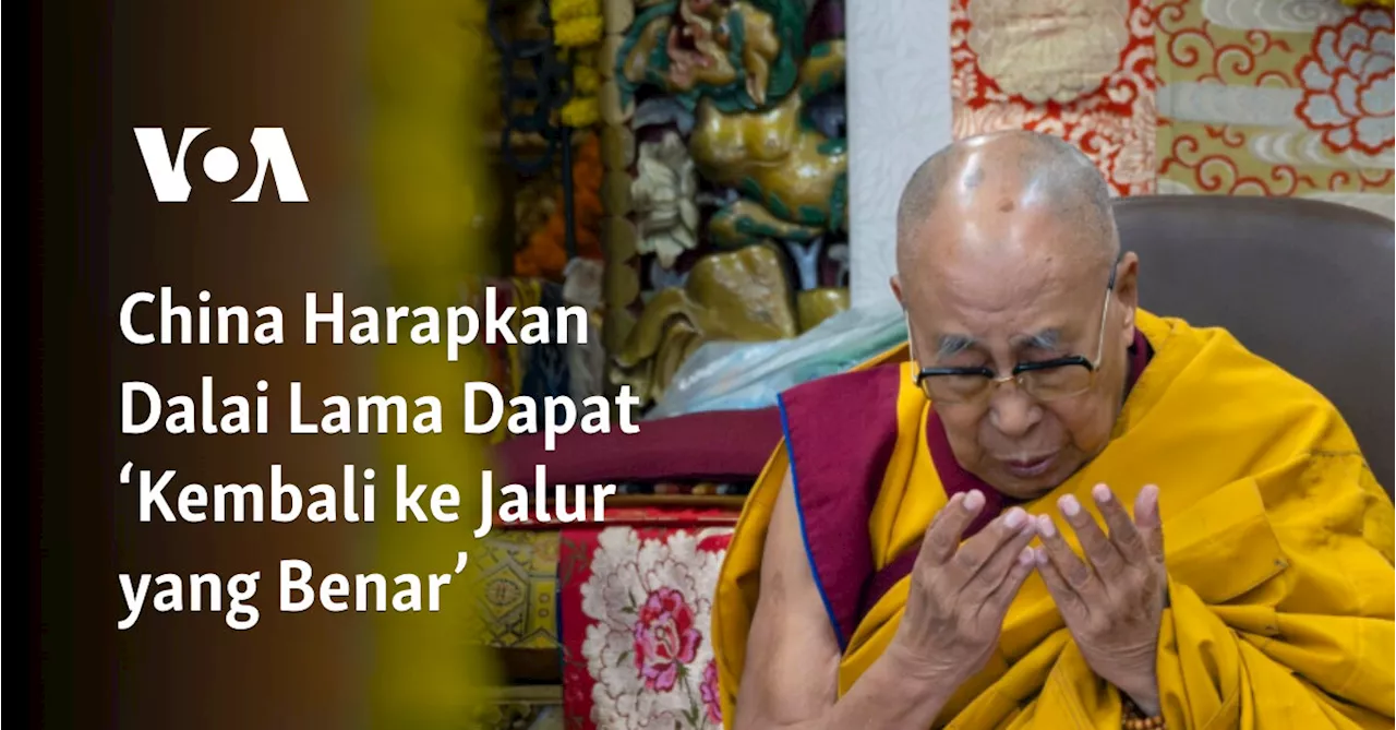 China Tawar Diskusi dengan Dalai Lama, Tapi dengan Syarat yang Ditolak