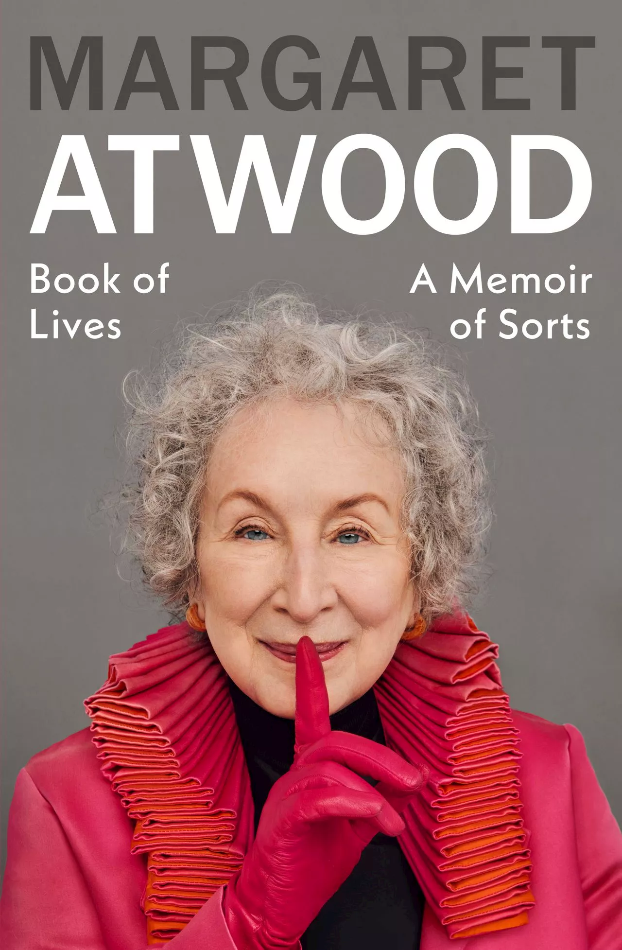 Margaret Atwood's New Memoir 'Book of Lives' Traces Her Life and Literary Journey