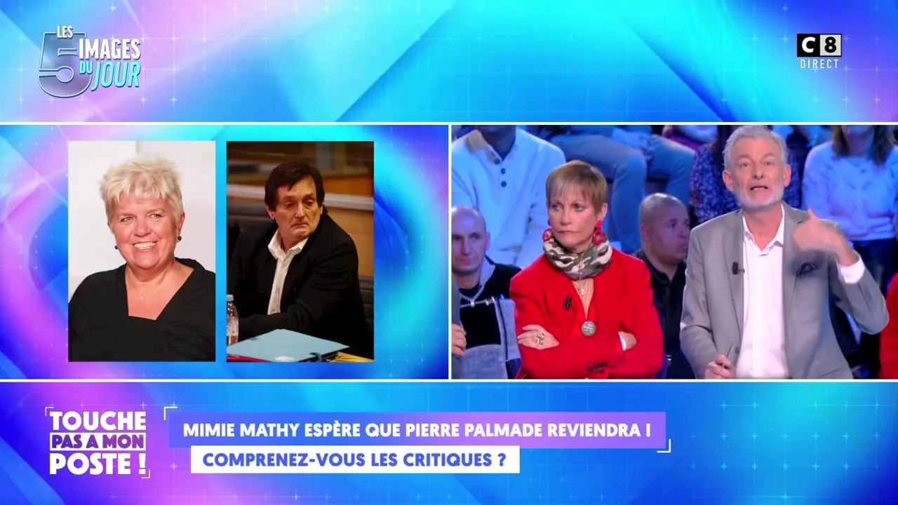 Pierre Palmade en prison : “allez dire ça…”, ça monte dans les tours sur TPMP après les propos de Mimie Mathy