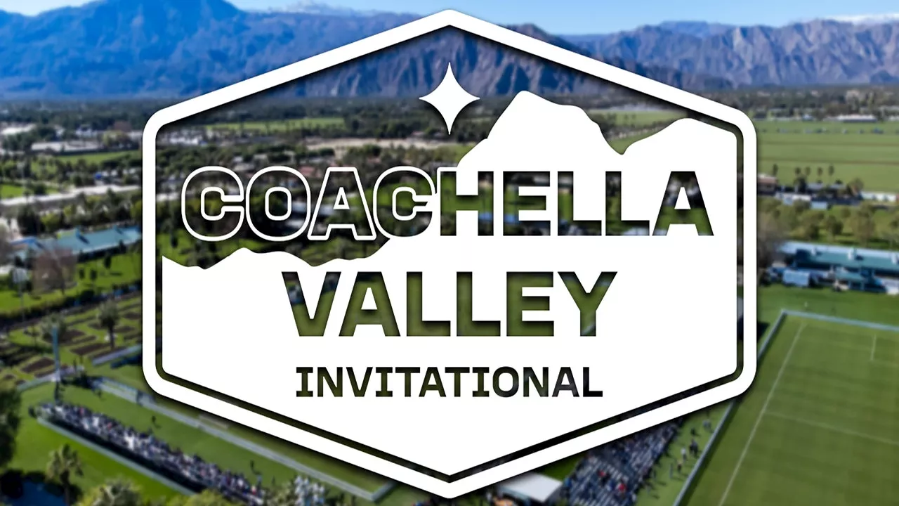 Coachella Valley Invitational: A Preseason Soccer Extravaganza