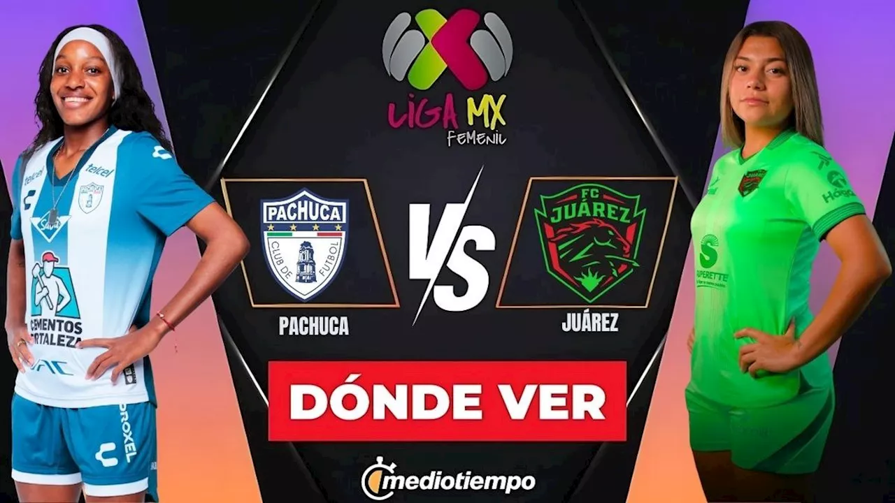 Pachuca y FC Juárez, un duelo de titanes en la Liga MX Femenil