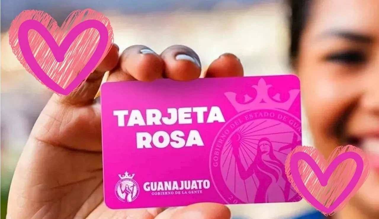 Entrega de tarjetas rosas en Guanajuato inicia el 14 de febrero